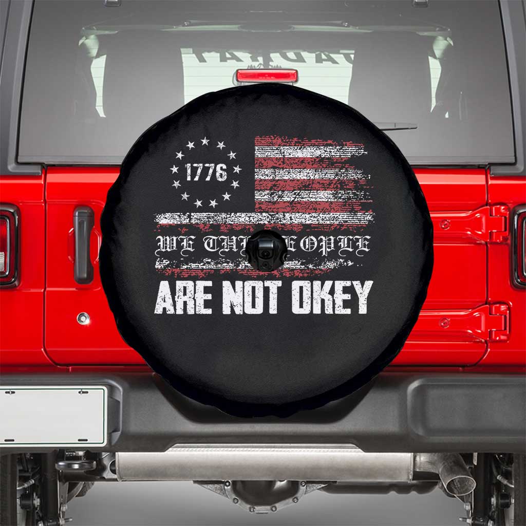 We Are Not Okay Spare Tire Cover US Flag We The People