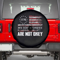 We Are Not Okay Spare Tire Cover US Flag We The People