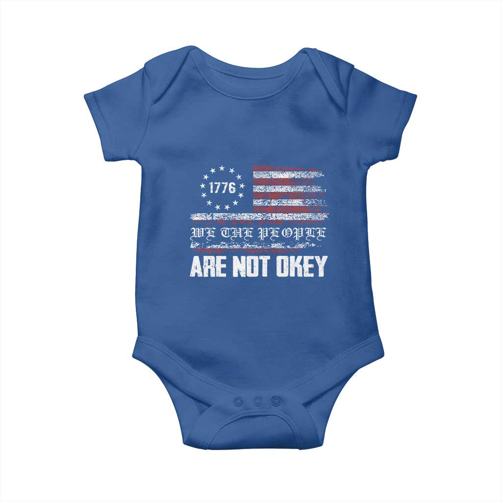 We Are Not Okay Baby Onesie US Flag We The People