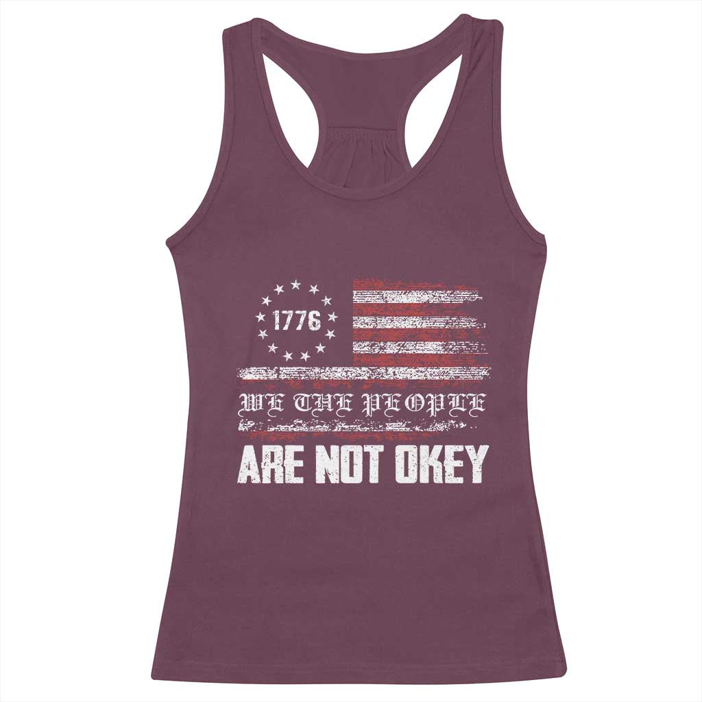 We Are Not Okay Racerback Tank Top US Flag We The People