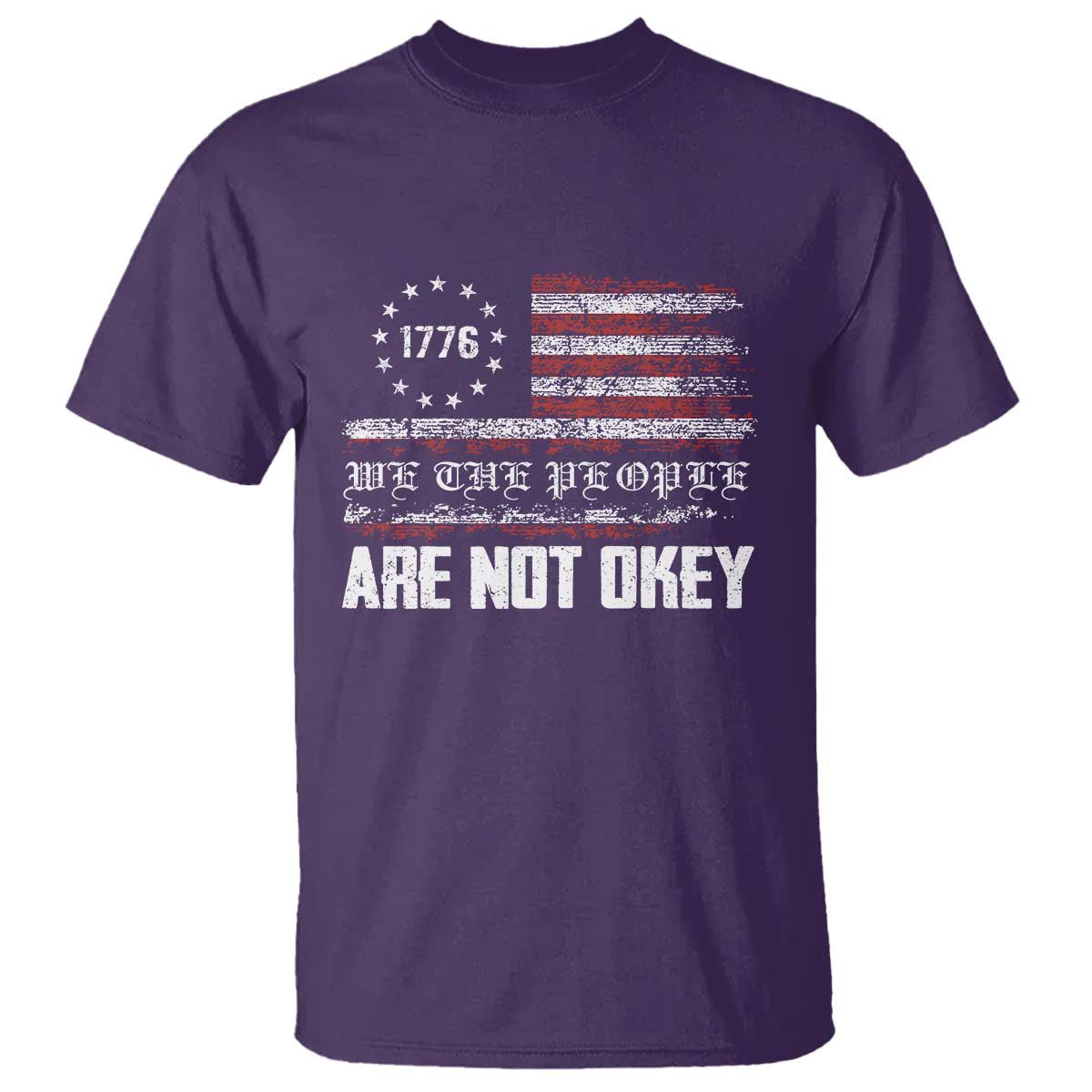 We Are Not Okay T Shirt US Flag We The People