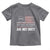 We Are Not Okay Toddler T Shirt US Flag We The People