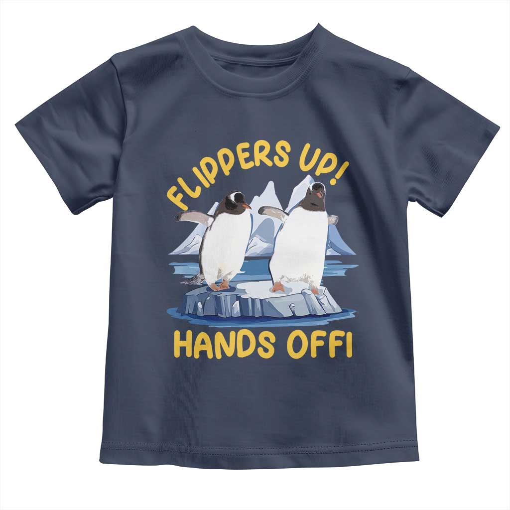 Penguins Resist Toddler T Shirt Flippers Up Hands Off Protest Against Tariffs