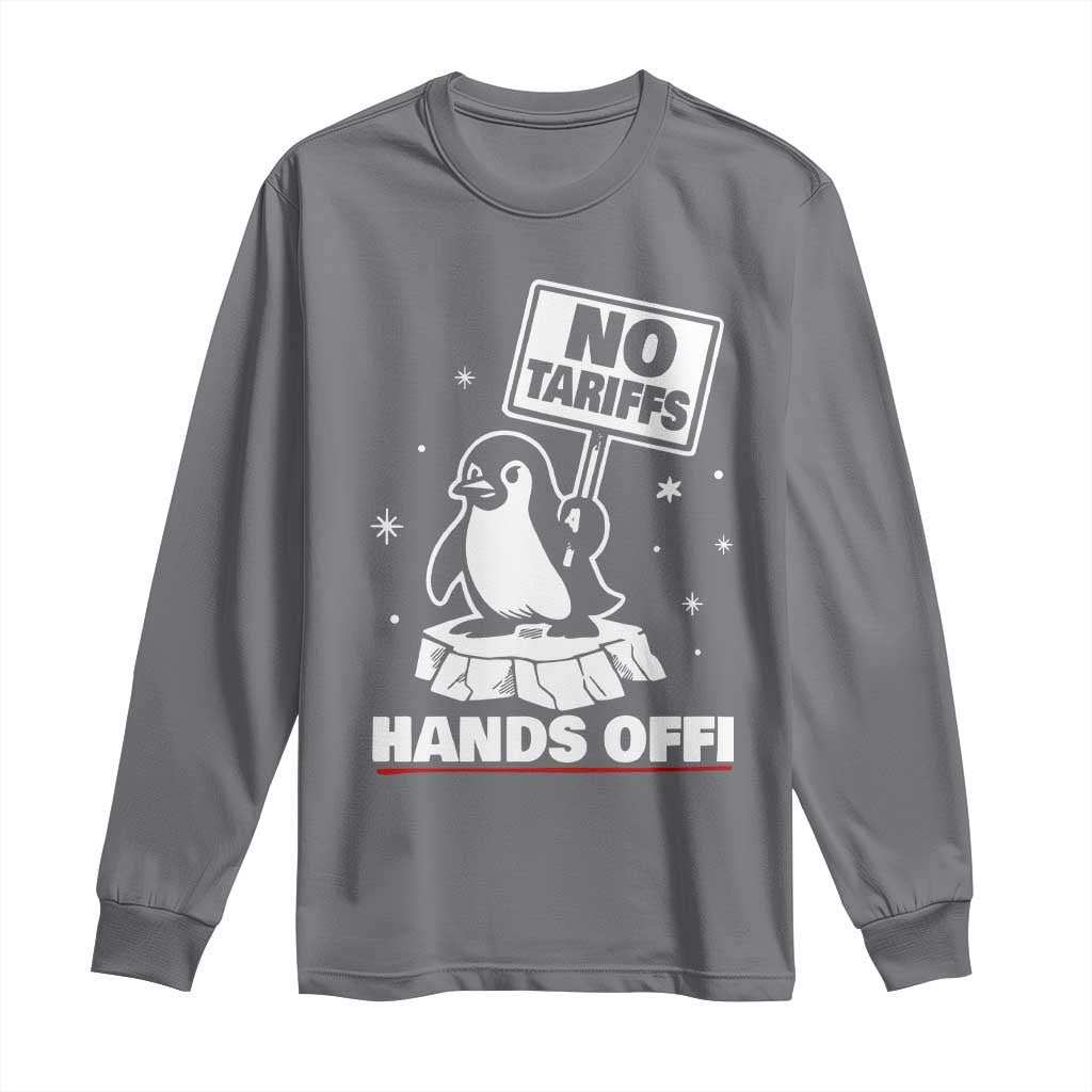 Funny Resist Penguins Long Sleeve Shirt Tariffs on Penguins? Really