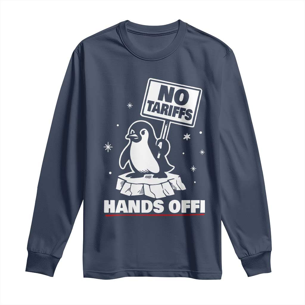 Funny Resist Penguins Long Sleeve Shirt Tariffs on Penguins? Really