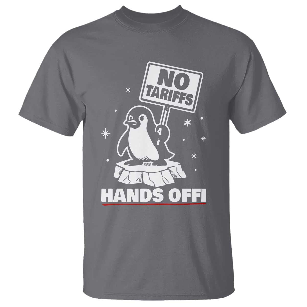 Funny Resist Penguins T Shirt Tariffs on Penguins? Really