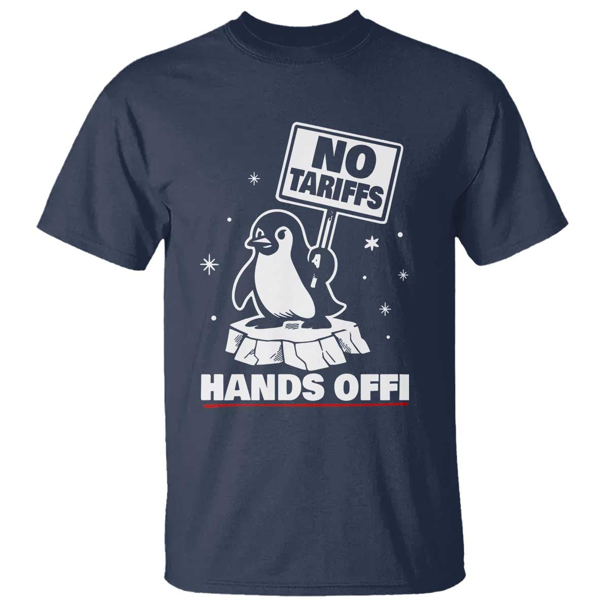 Funny Resist Penguins T Shirt Tariffs on Penguins? Really
