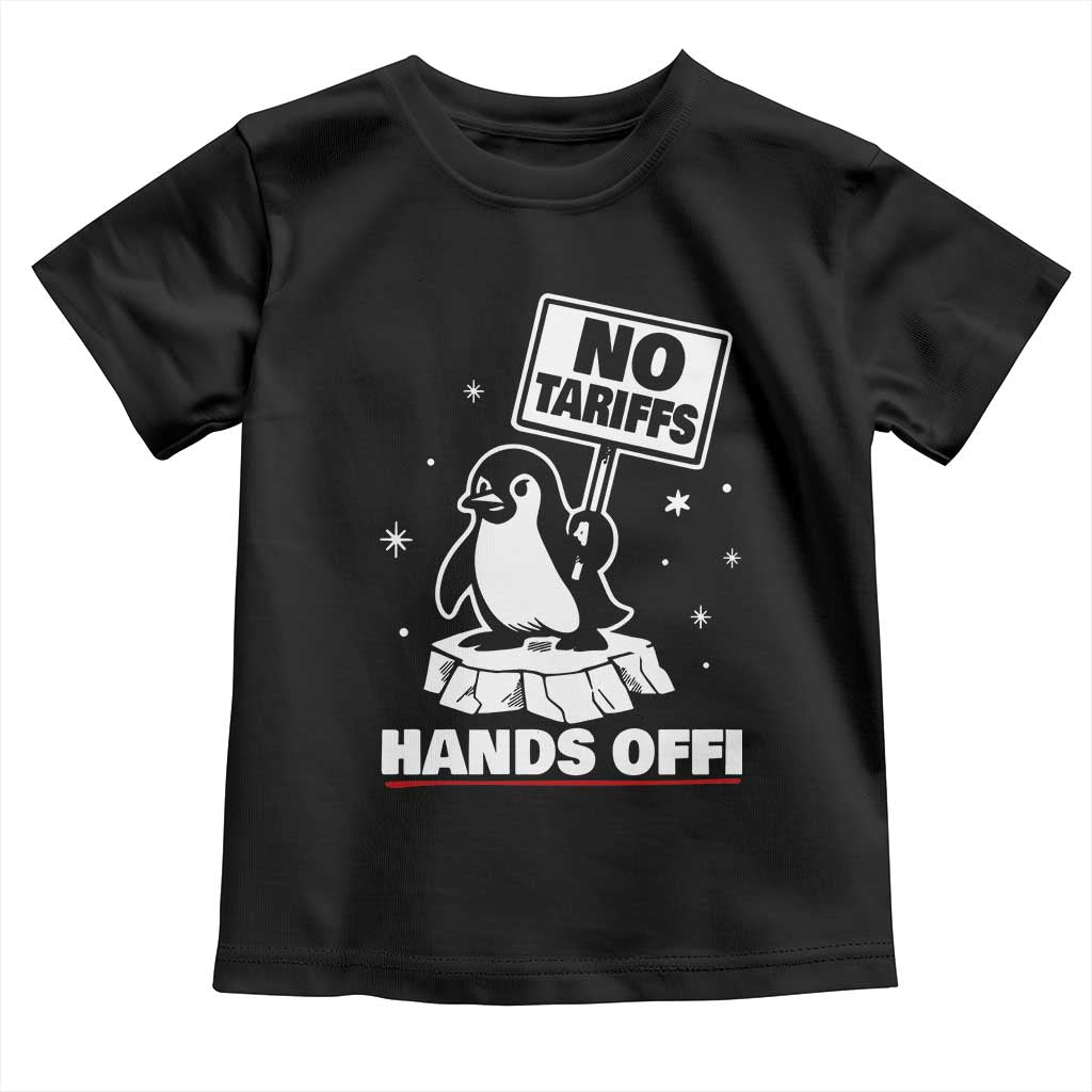 Funny Resist Penguins Toddler T Shirt Tariffs on Penguins? Really
