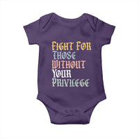Fight For Those Without Your Privilege Baby Onesie Retro Social Justice