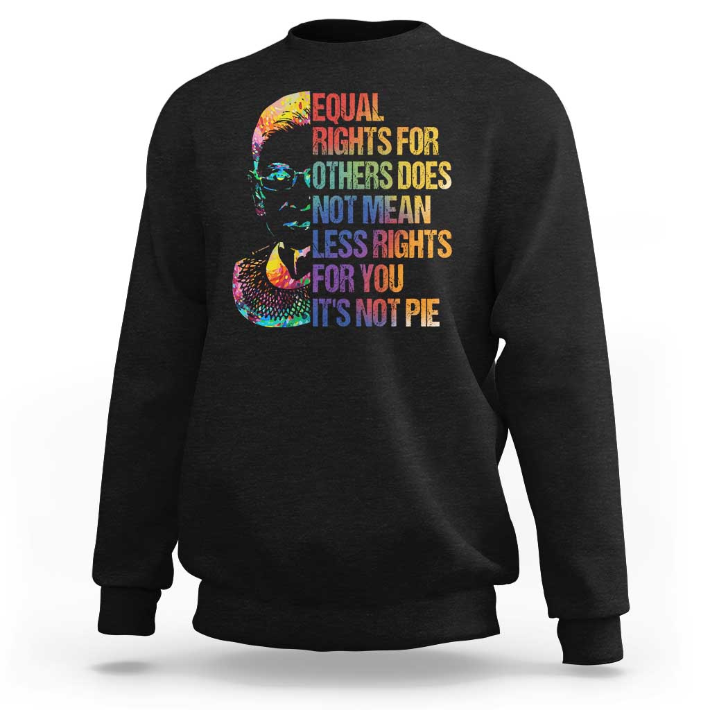 Notorious RBG Sweatshirt Feminist Citizen LGBTQ+ Equal Rights Advocate