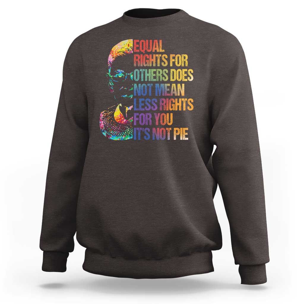 Notorious RBG Sweatshirt Feminist Citizen LGBTQ+ Equal Rights Advocate
