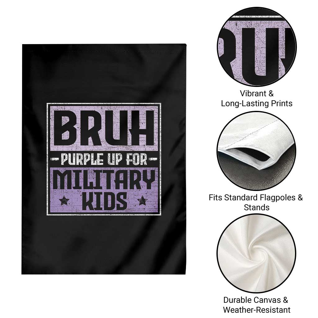 Bruh Purple Up For Military Kids Garden Flag Support Military Kids