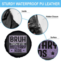 Bruh Purple Up For Military Kids Spare Tire Cover Support Military Kids