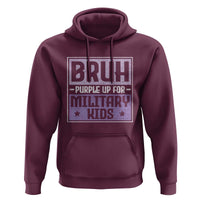 Bruh Purple Up For Military Kids Hoodie Support Military Kids