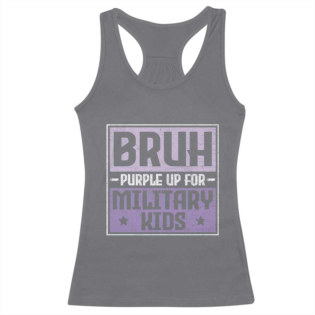 Bruh Purple Up For Military Kids Racerback Tank Top Support Military Kids