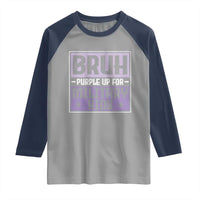 Bruh Purple Up For Military Kids Raglan Shirt Support Military Kids