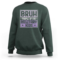 Bruh Purple Up For Military Kids Sweatshirt Support Military Kids