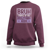 Bruh Purple Up For Military Kids Sweatshirt Support Military Kids