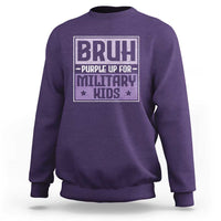 Bruh Purple Up For Military Kids Sweatshirt Support Military Kids