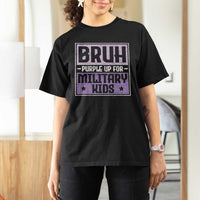 Bruh Purple Up For Military Kids T Shirt For Women Support Military Kids