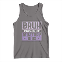 Bruh Purple Up For Military Kids Tank Top Support Military Kids