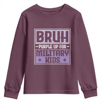 Bruh Purple Up For Military Kids Youth Sweatshirt Support Military Kids