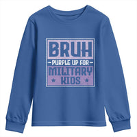 Bruh Purple Up For Military Kids Youth Sweatshirt Support Military Kids