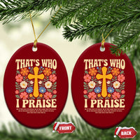 Vintage Jesus Ceramic Ornament Thats Who I Praise Boho Floral Christian Church God Faith