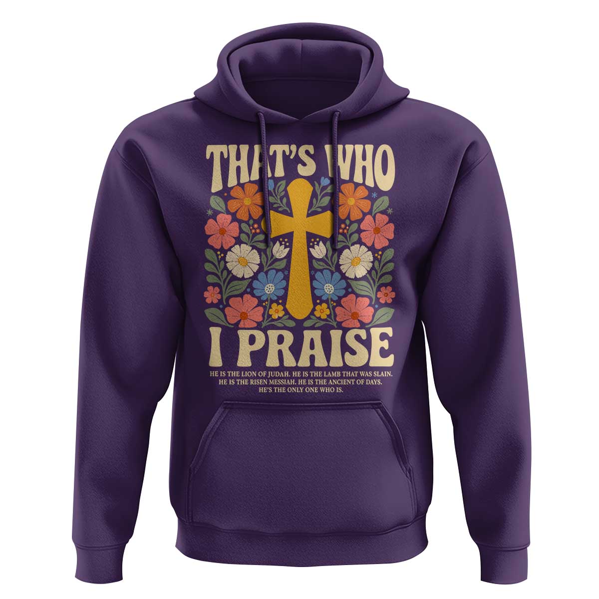 Vintage Jesus Hoodie Thats Who I Praise Boho Floral Christian Church God Faith