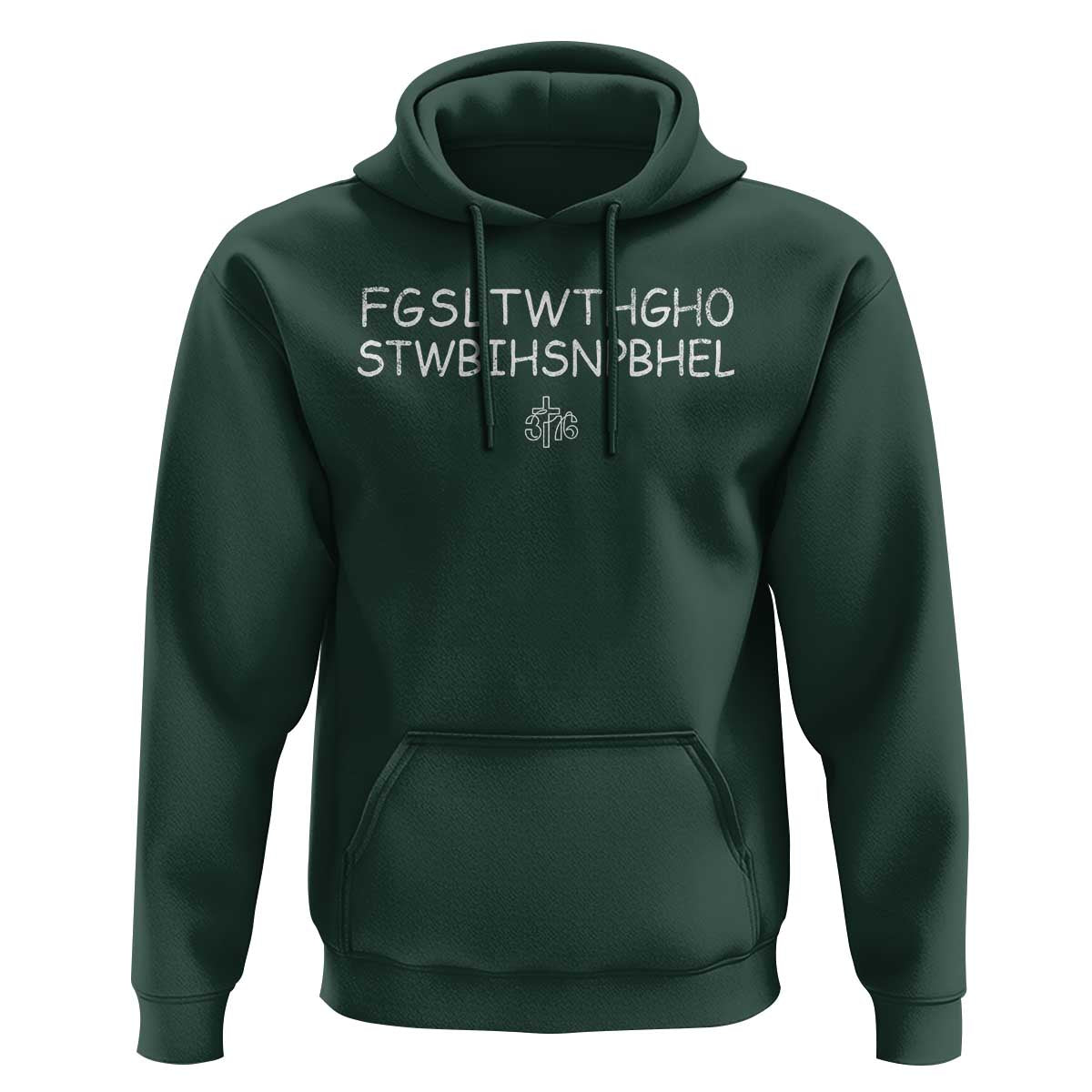 For God So Loved Hoodie John 316 Bible Verse FGSLTWTHGOB Cross Subtle Christian Acronym