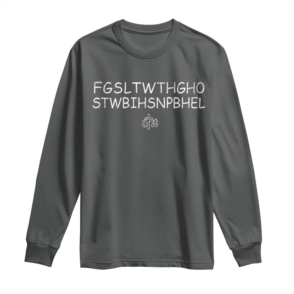 For God So Loved Long Sleeve Shirt John 316 Bible Verse FGSLTWTHGOB Cross Subtle Christian Acronym