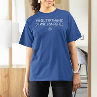 For God So Loved T Shirt For Women John 316 Bible Verse FGSLTWTHGOB Cross Subtle Christian Acronym