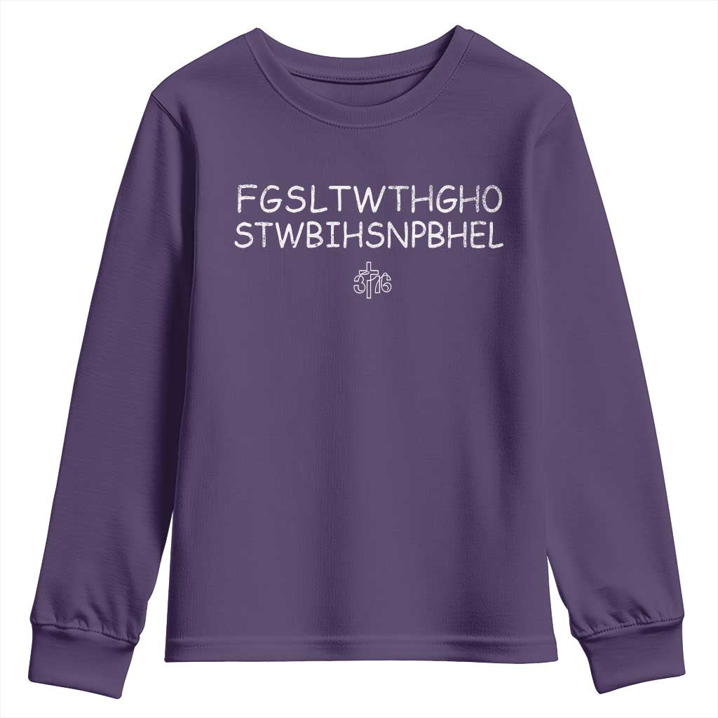 For God So Loved Youth Sweatshirt John 316 Bible Verse FGSLTWTHGOB Cross Subtle Christian Acronym