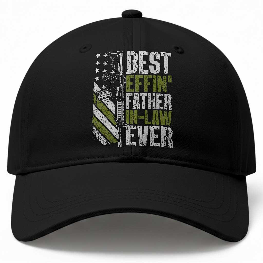 Best Effin’ Father In Law Ever Baseball Cap FIL Gun American Flag