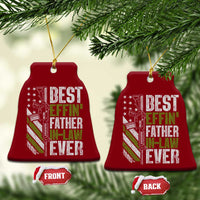 Best Effin’ Father In Law Ever Ceramic Ornament FIL Gun American Flag