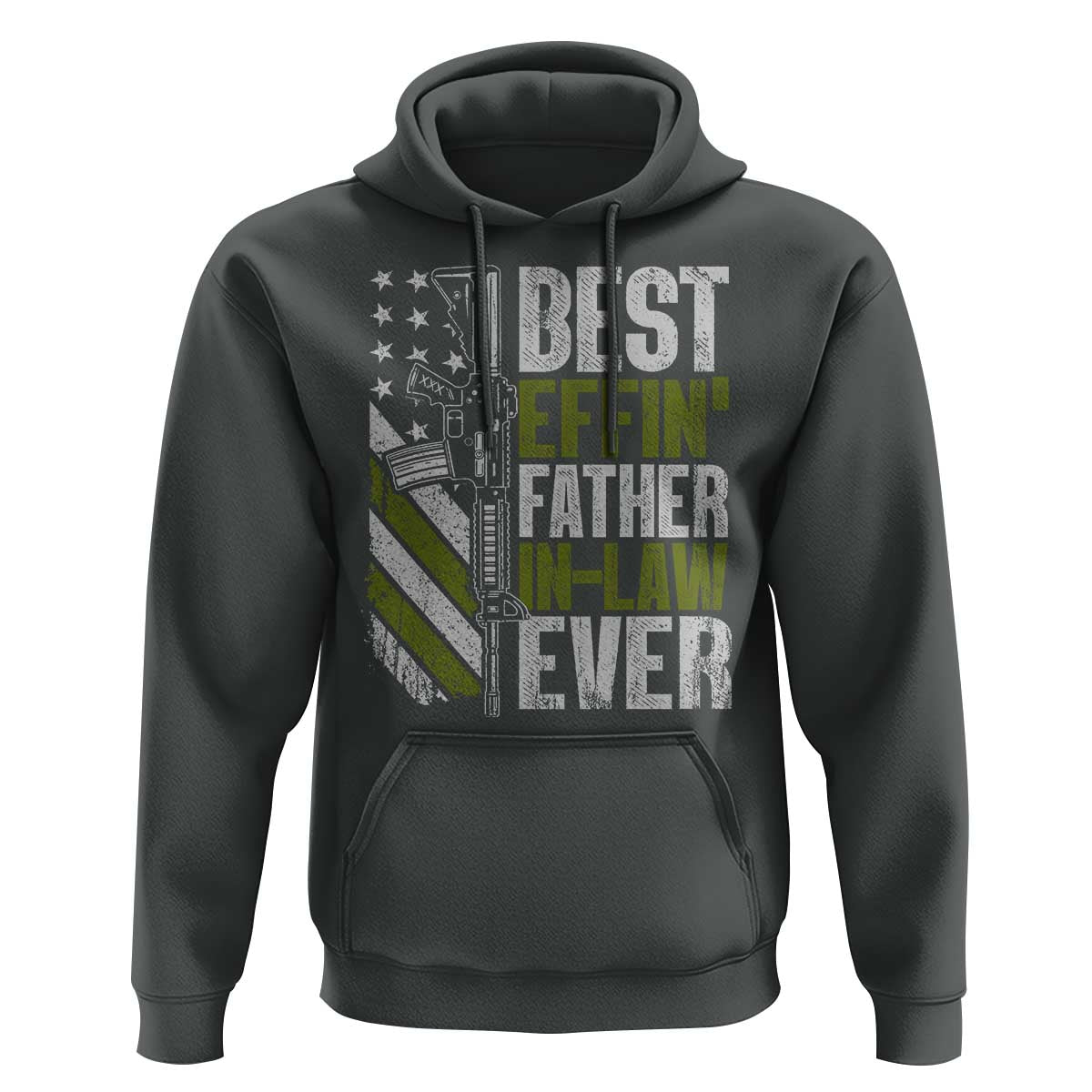Best Effin’ Father In Law Ever Hoodie FIL Gun American Flag