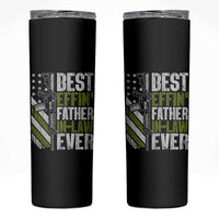 Best Effin’ Father In Law Ever Skinny Tumbler FIL Gun American Flag