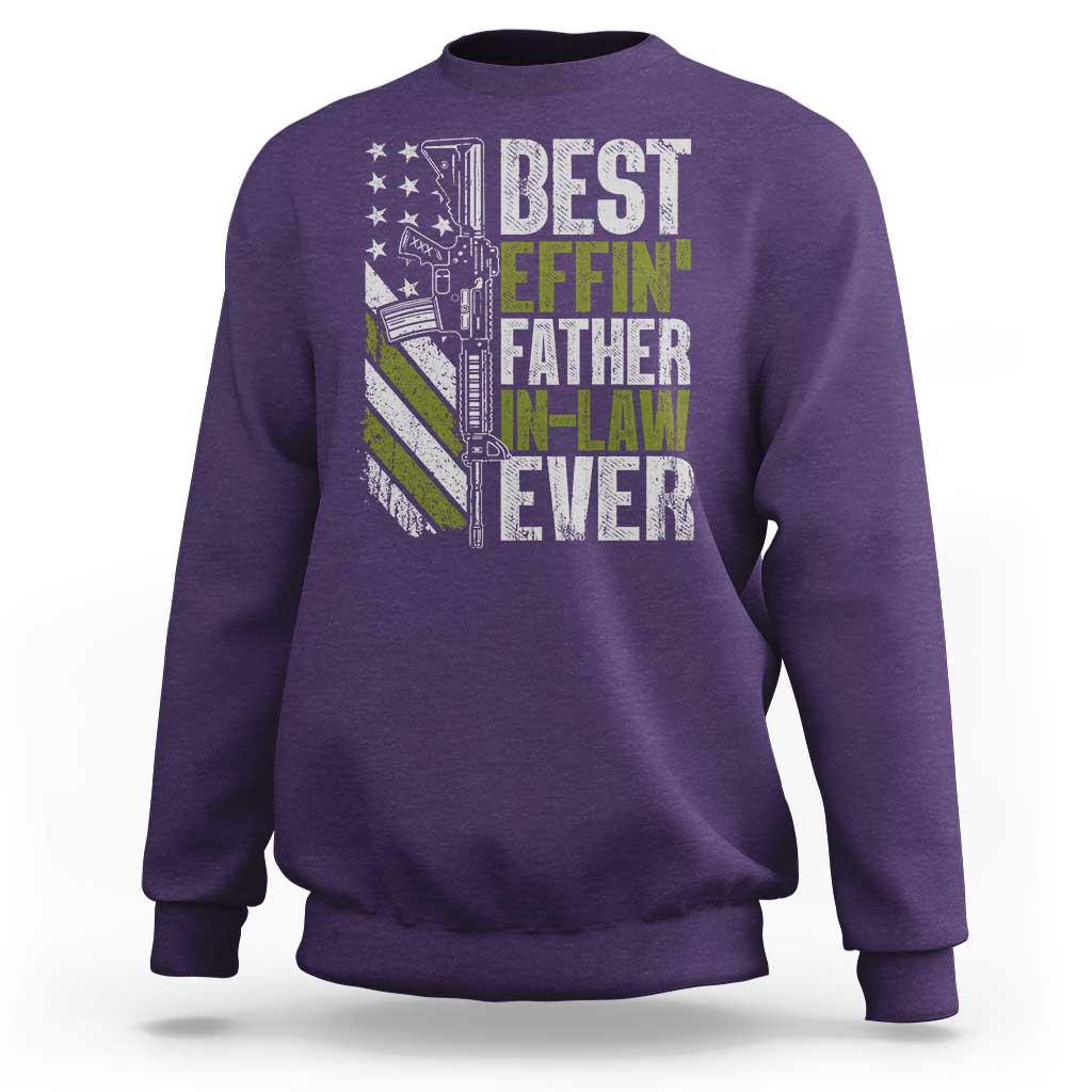 Best Effin’ Father In Law Ever Sweatshirt FIL Gun American Flag