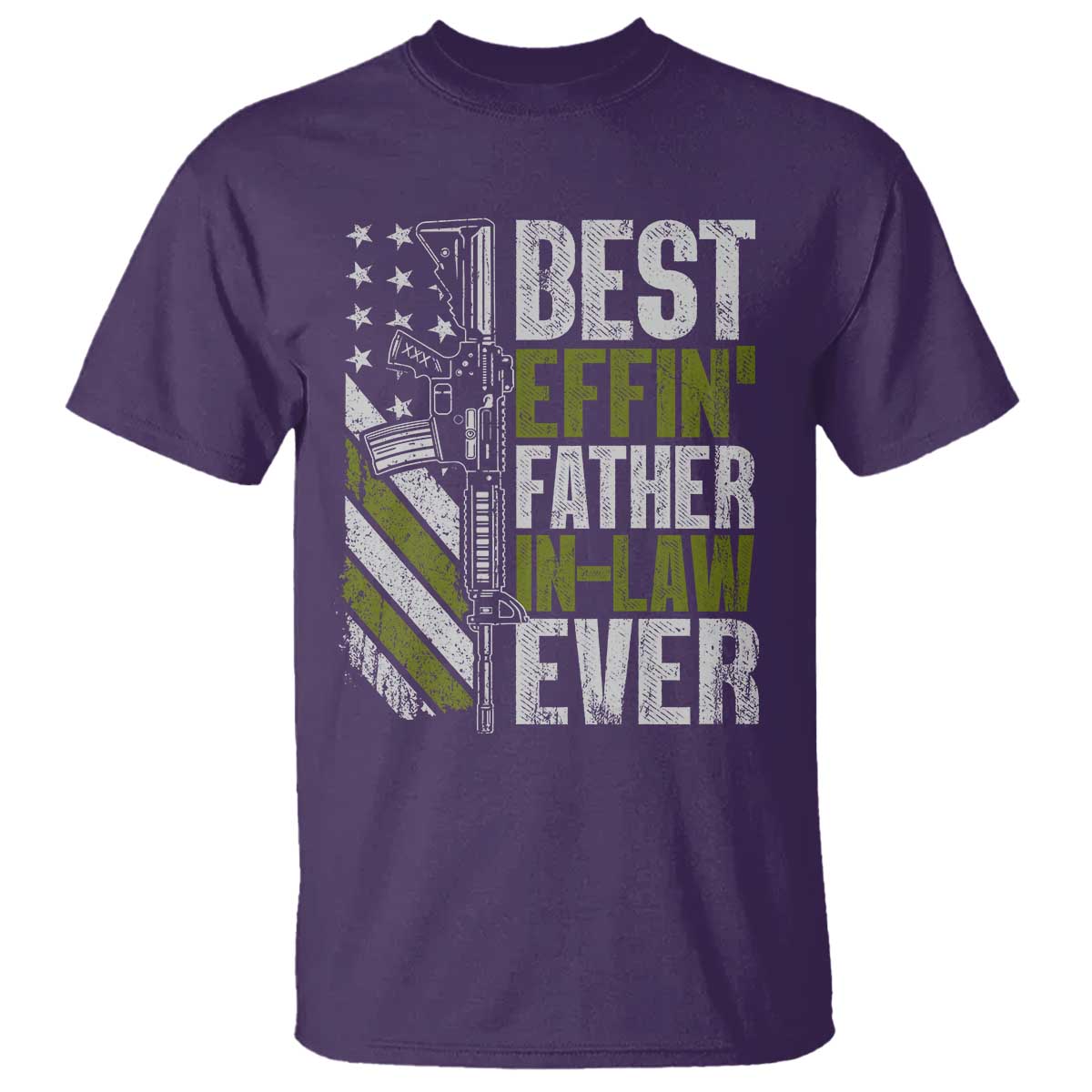 Best Effin’ Father In Law Ever T Shirt FIL Gun American Flag