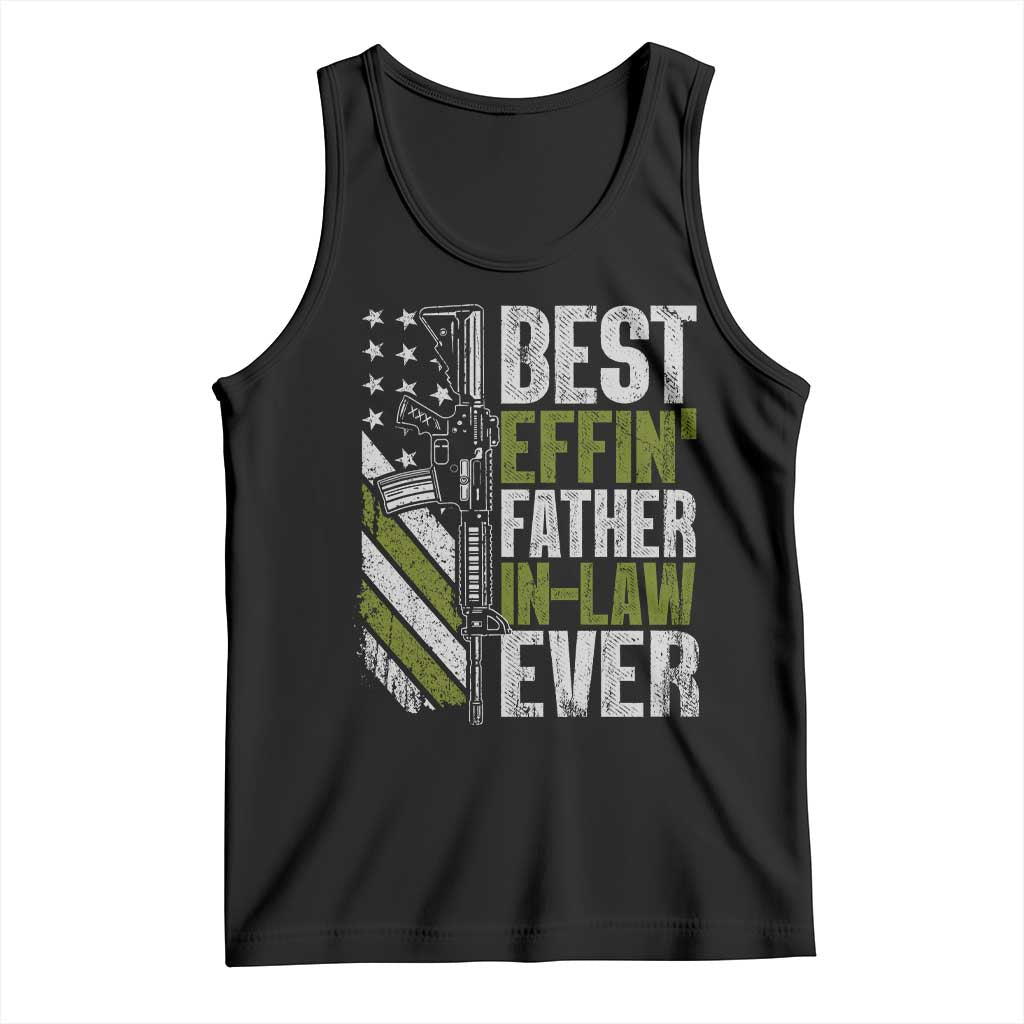 Best Effin’ Father In Law Ever Tank Top FIL Gun American Flag