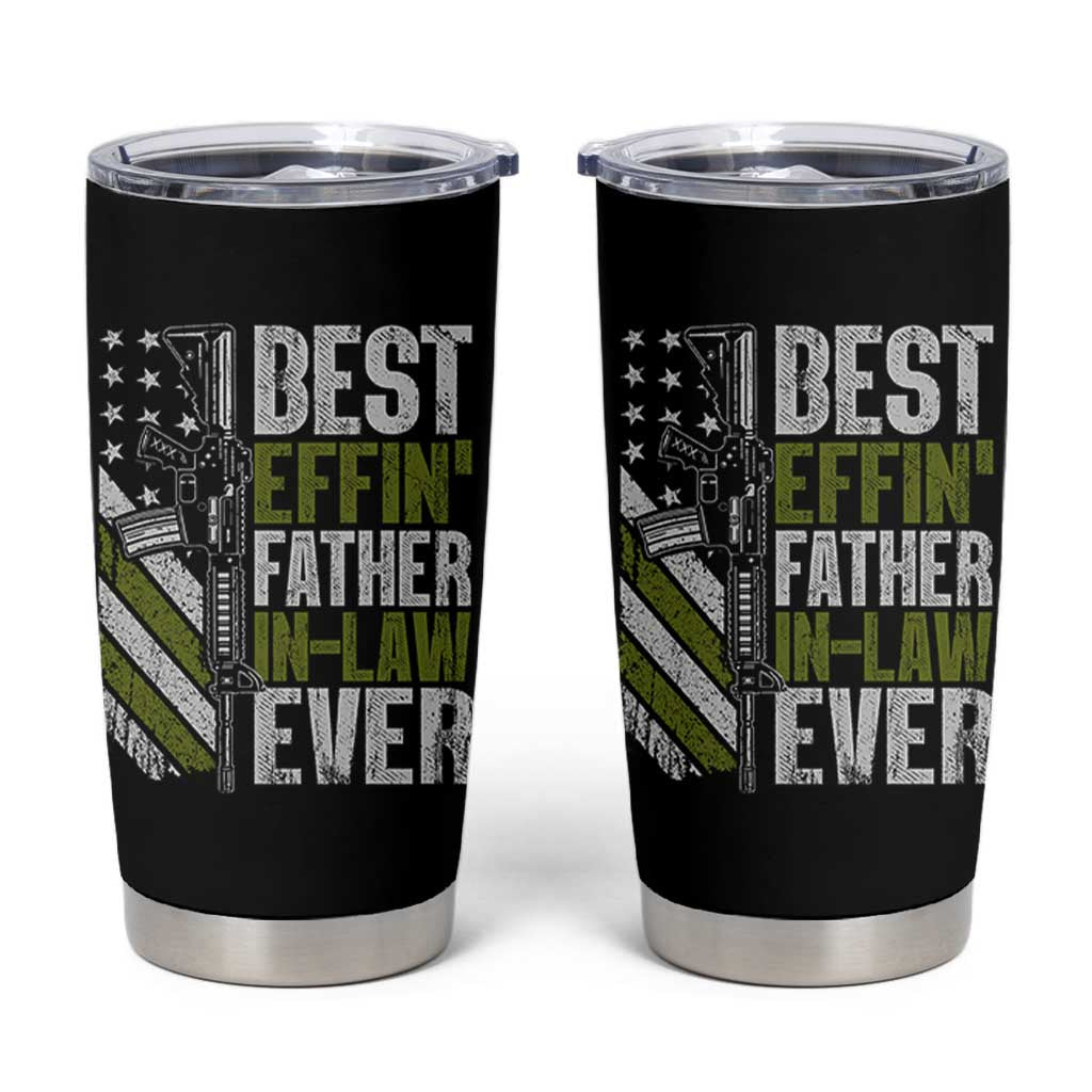 Best Effin’ Father In Law Ever Tumbler Cup FIL Gun American Flag