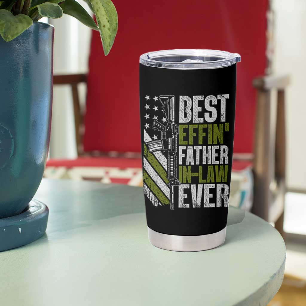 Best Effin’ Father In Law Ever Tumbler Cup FIL Gun American Flag