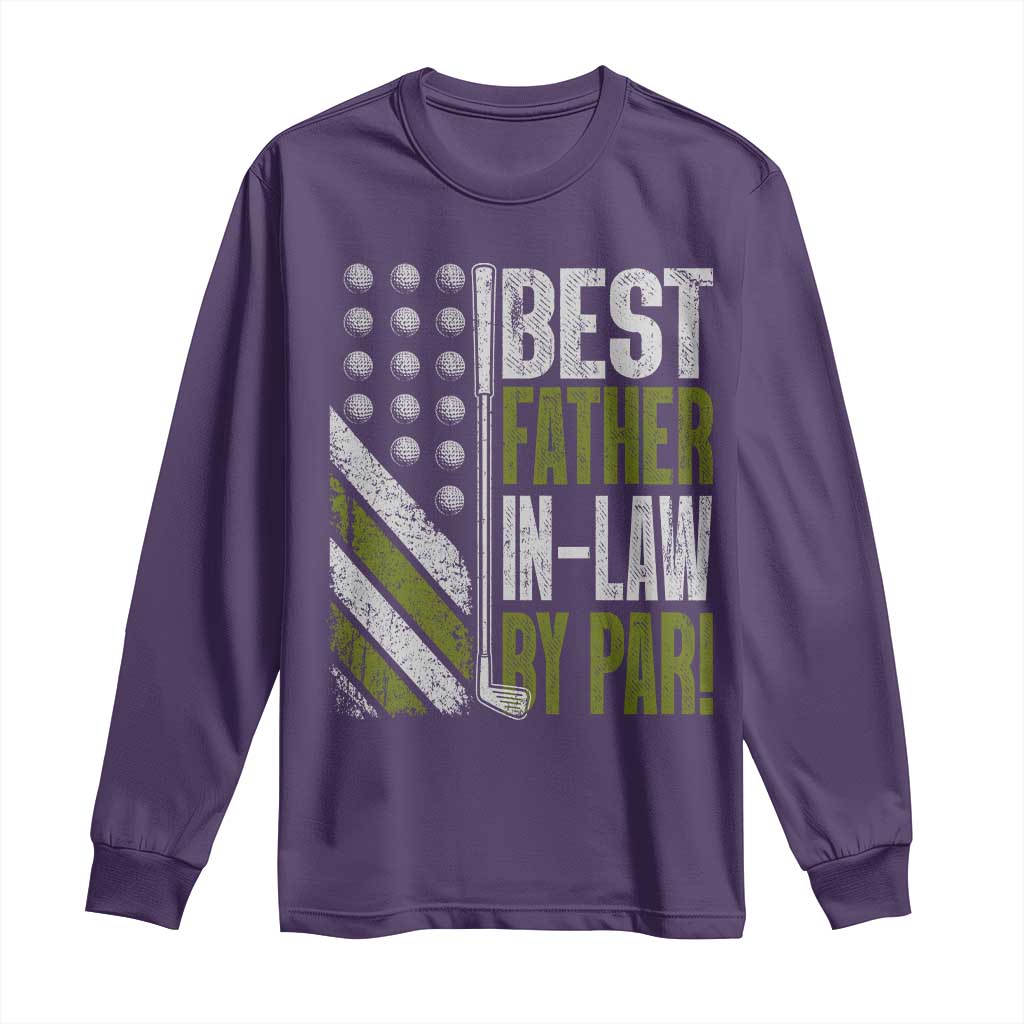 Father In Law Golf Long Sleeve Shirt Best FIL By Par Fathers Day Gift for Golfers