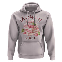 Sweet Chapter 16 Birthday Hoodie Cherry Books 16th Birthday Gifts For Her Book Lover