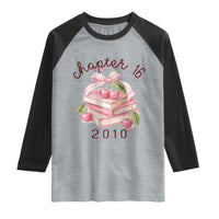 Sweet Chapter 16 Birthday Raglan Shirt Cherry Books 16th Birthday Gifts For Her Book Lover