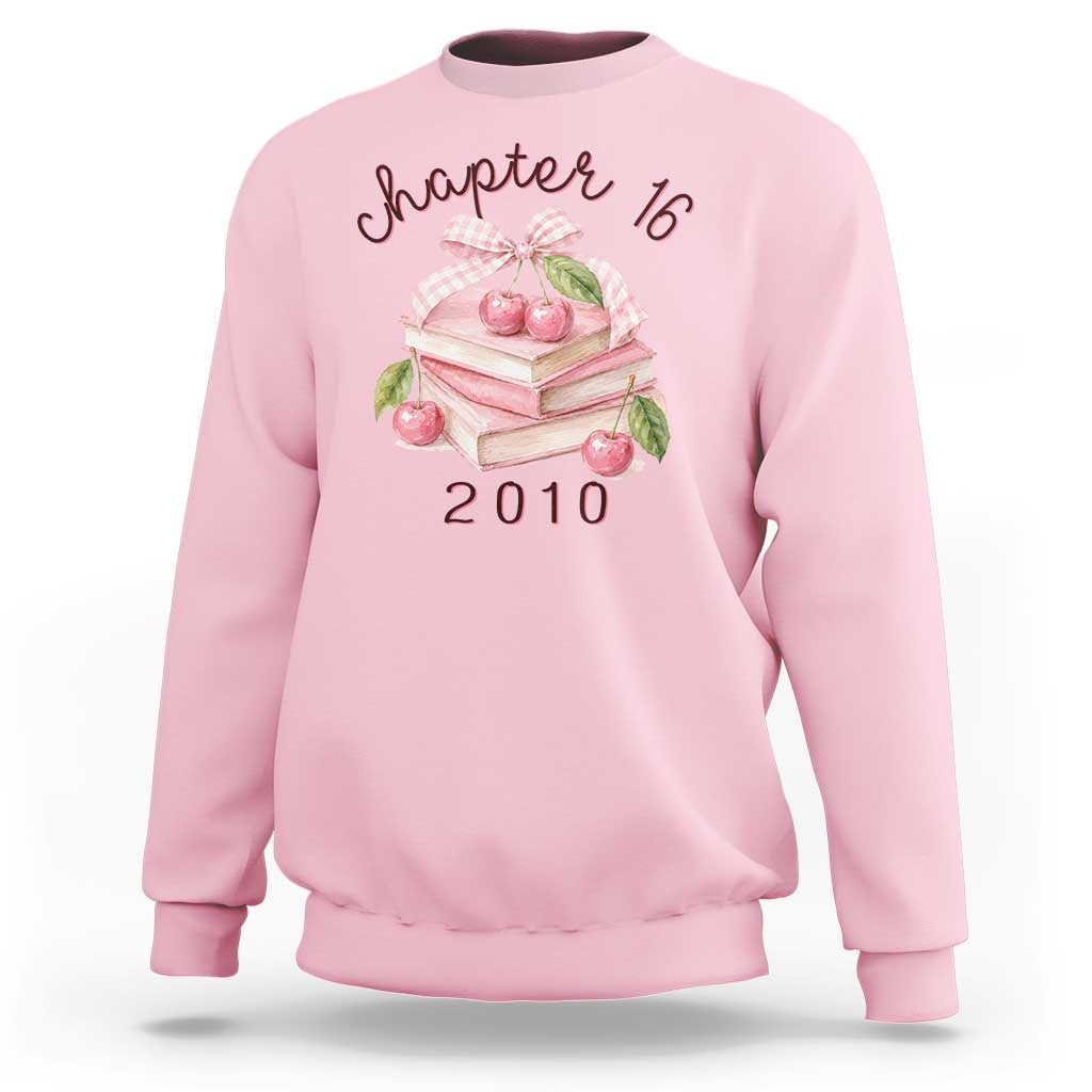 Sweet Chapter 16 Birthday Sweatshirt Cherry Books 16th Birthday Gifts For Her Book Lover