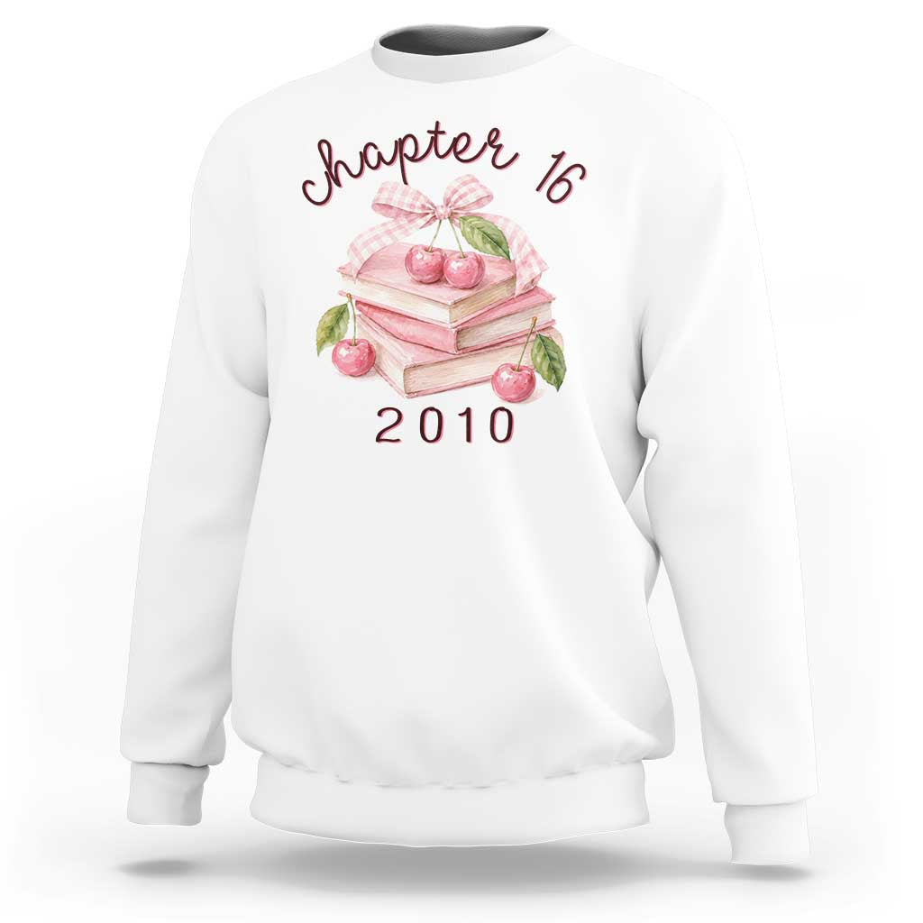 Sweet Chapter 16 Birthday Sweatshirt Cherry Books 16th Birthday Gifts For Her Book Lover