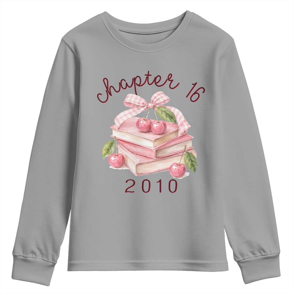 Sweet Chapter 16 Birthday Youth Sweatshirt Cherry Books 16th Birthday Gifts For Her Book Lover