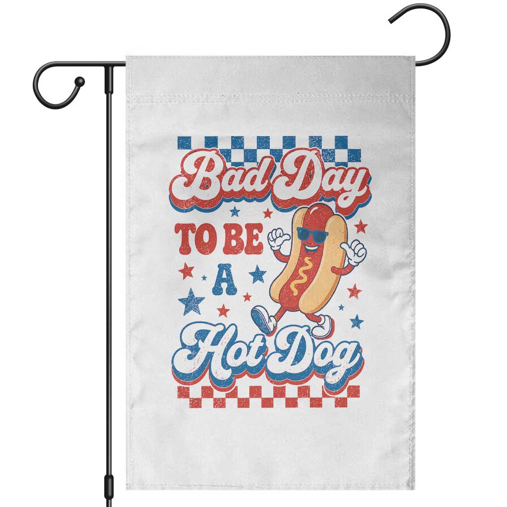 Bad Day To Be A Hot Dog Garden Flag Hotdog Lover Wiener 4th Of July