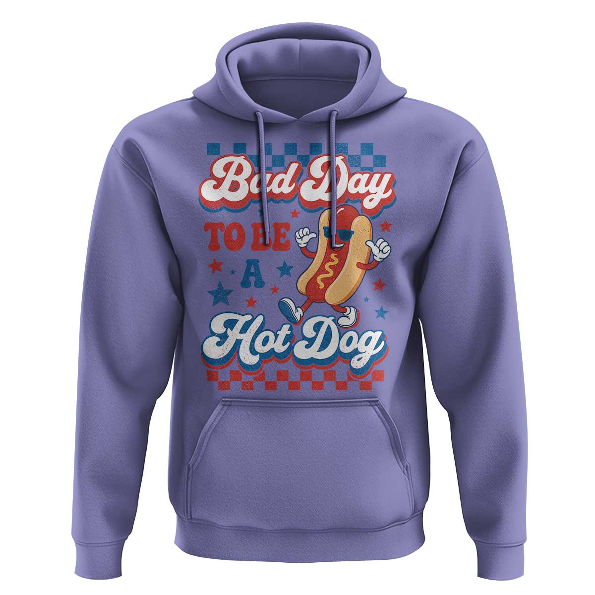 Bad Day To Be A Hot Dog Hoodie Hotdog Lover Wiener 4th Of July
